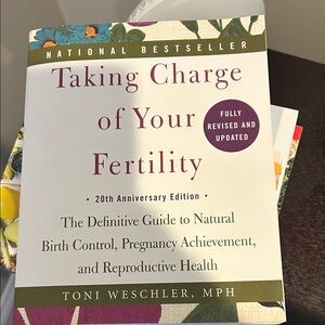 Taking Charge of Your Fertility Book